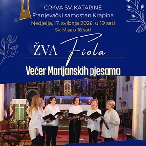 ​29. Festival duhovne glazbe KRAPINAfest 2026. – Večer Marijanskih pjesma uz ŽVA FIOLA